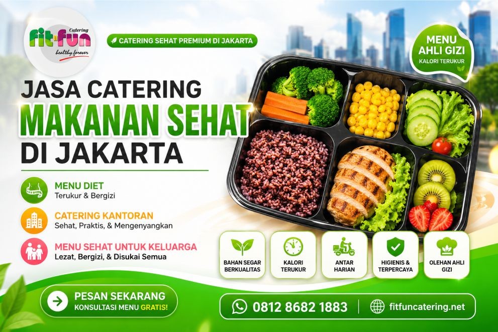 Jasa Catering Makanan Sehat di Jakarta | Menu Diet, Kantoran & Keluarga